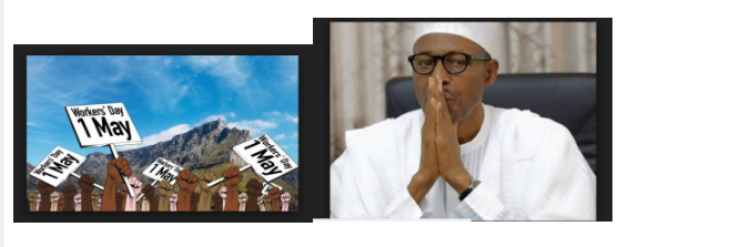 Workers Day, where is Buhari