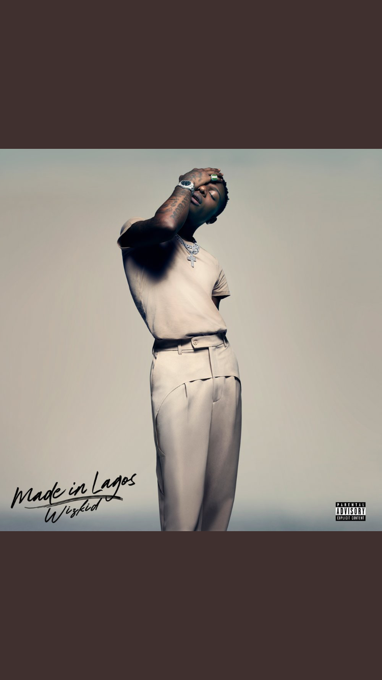 NAIJA.FM Wizkid Drops 'Made In Lagos' Album (SEE TRACKLIST) NAIJA.FM Wizkid Drops 'Made In Lagos' Album (SEE TRACKLIST)