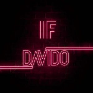 if - davido