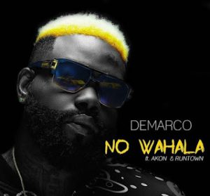 No wahala - Demarco ft Akon and Runtown