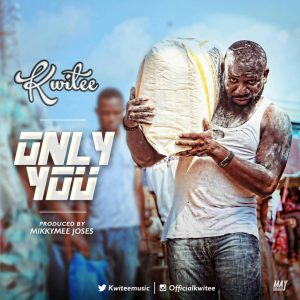 Only You - Kwitee