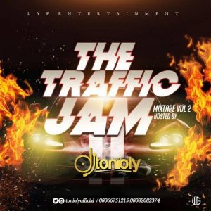 Traffic Jam Mixtape 2 - DJ Tonioly