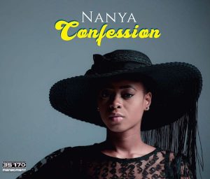 Confession - Nanya @nanyamusic 1 Confession - Nanya