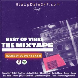 DJ Don Flash – Best Of Vibes Mixtape 1 DJ Don Flash – Best Of Vibes Mixtape dj don flash %E2%80%93 best of vibes mixtape 2020 DJ Don Flash – Best Of Vibes Mixtape
