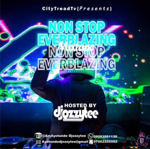 DJ Ozzytee – Non Stop Everblazing 1 DJ Ozzytee – Non Stop Everblazing dj ozzytee %E2%80%93 non stop everblazing mix DJ Ozzytee – Non Stop Everblazing