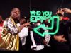 Olamide-who-you-epp-video